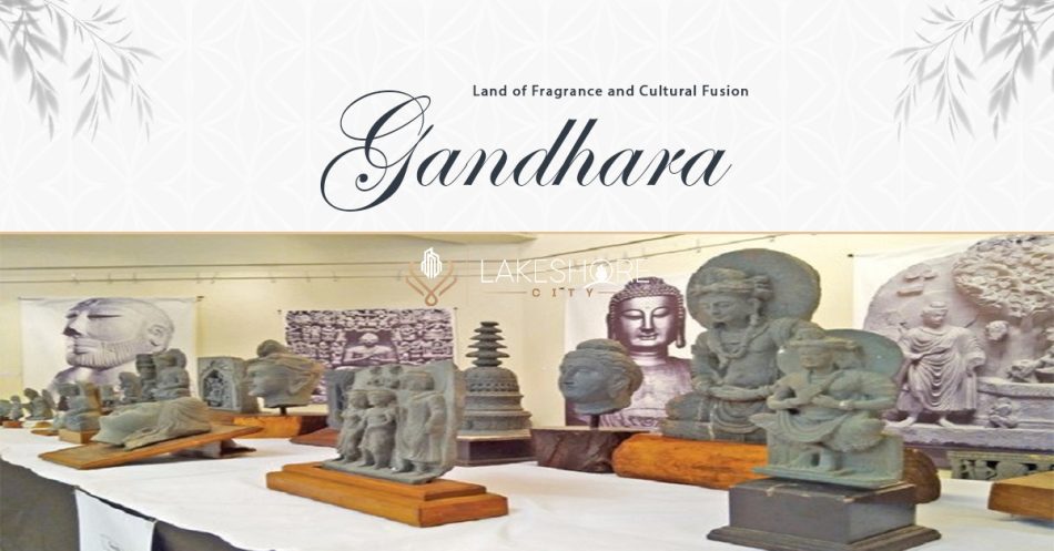 Gandhara | Land of Fragrance and Cultural Fusion