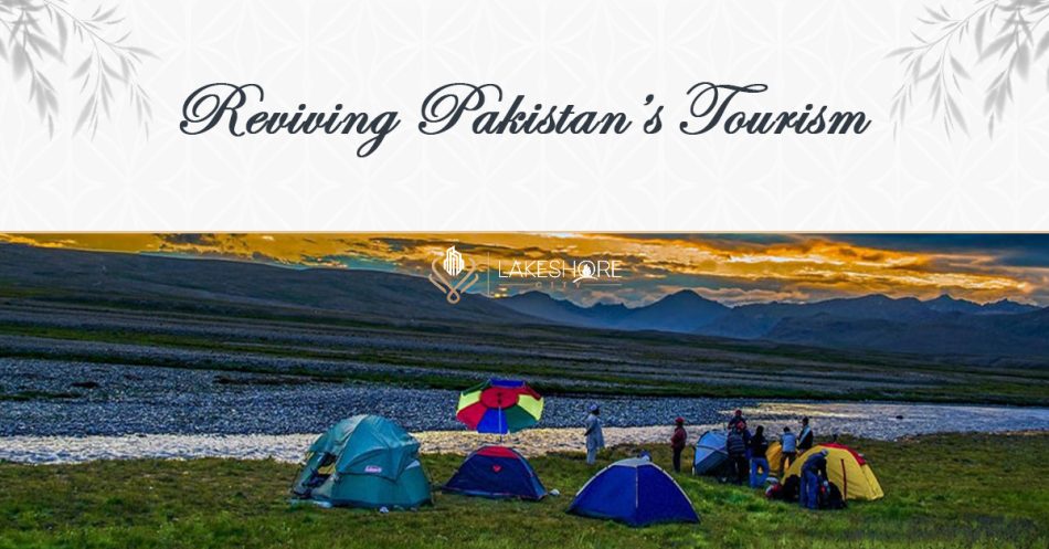 Reviving Pakistan’s Tourism