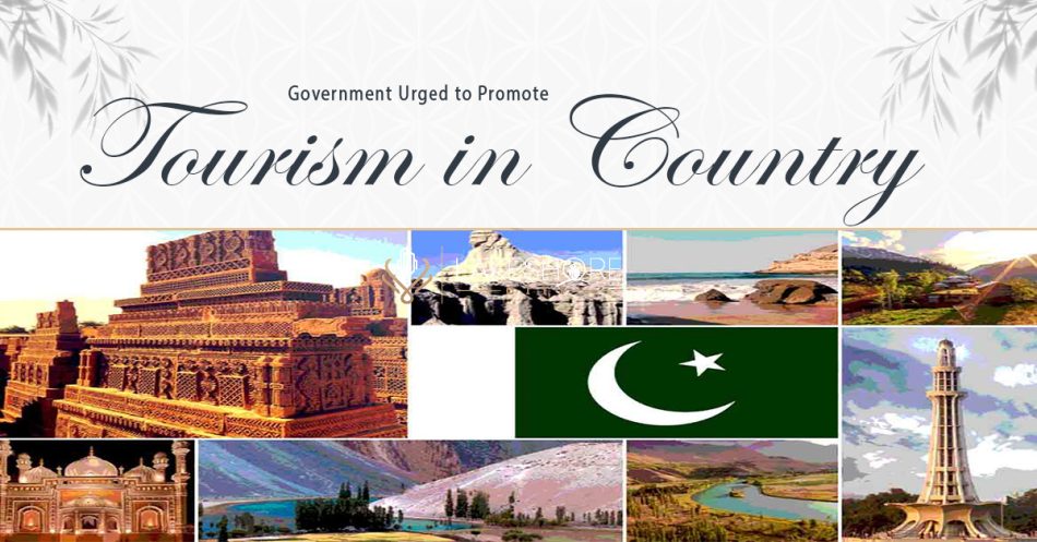 Government Urged to Promote Tourism in the Country