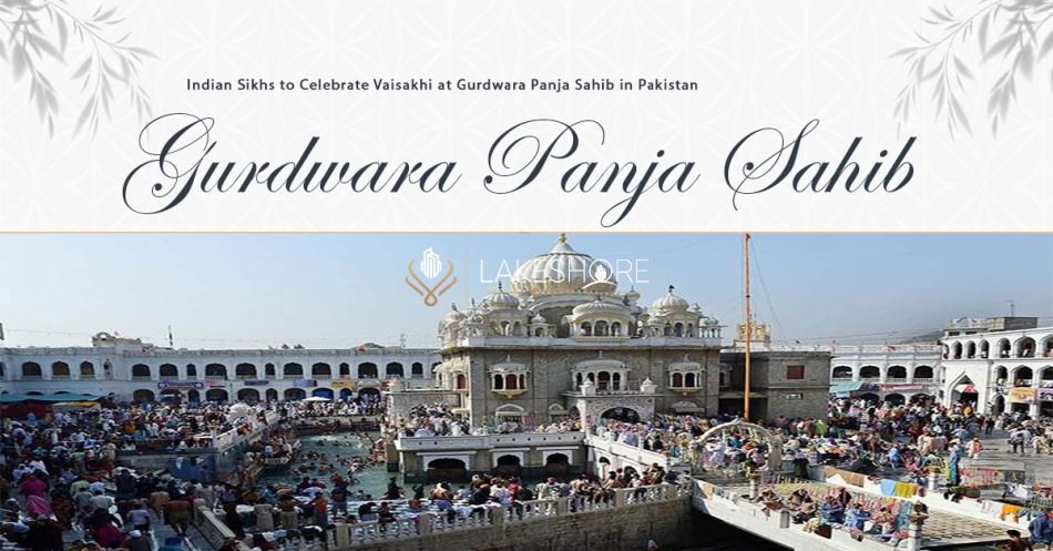 Indian Sikhs to Celebrate at Gurdwara Panja Sahib in Pakistan