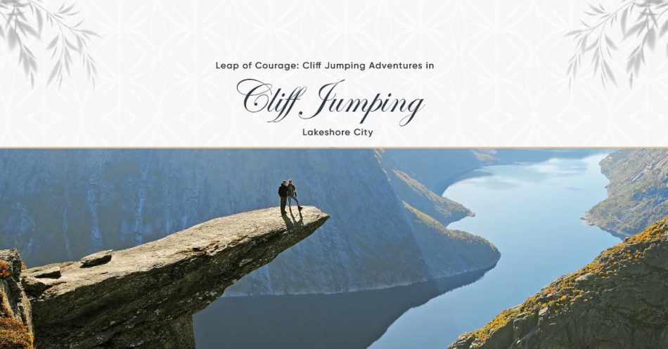 Leap of Courage: Cliff Jumping Adventures in Lakeshore Club