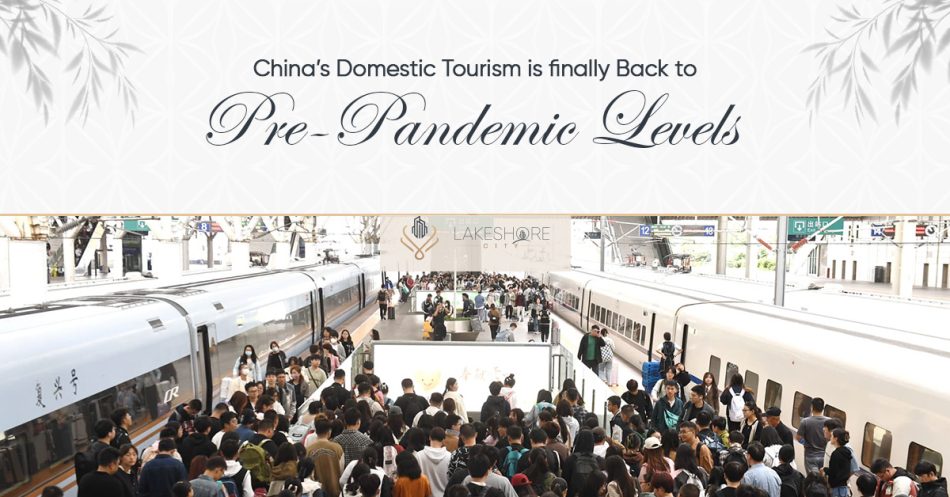 China’s Domestic Tourism is Finally Back to Pre-pandemic Levels