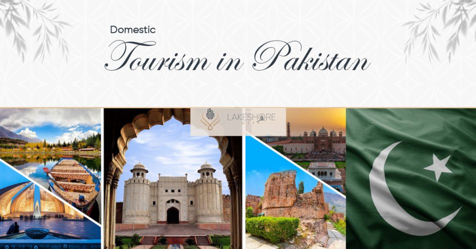 Domestic Tourism In Pakistan