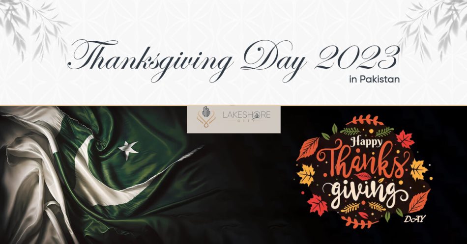 Thanksgiving Day 2023 in Pakistan