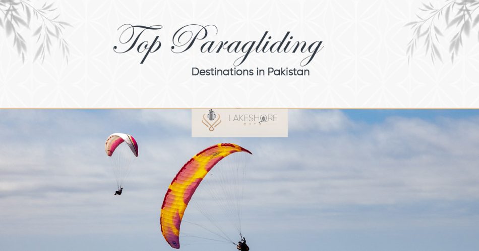 Top Paragliding Destinations in Pakistan