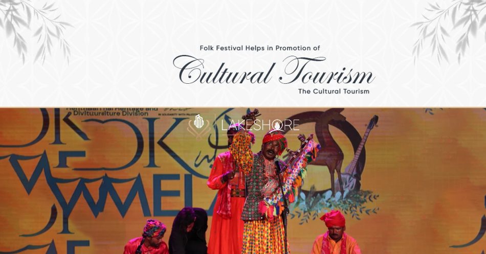 Folk Festival Helps in Promotion of Cultural Tourism