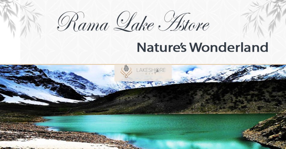 Rama Lake Astore: Nature’s Wonderland