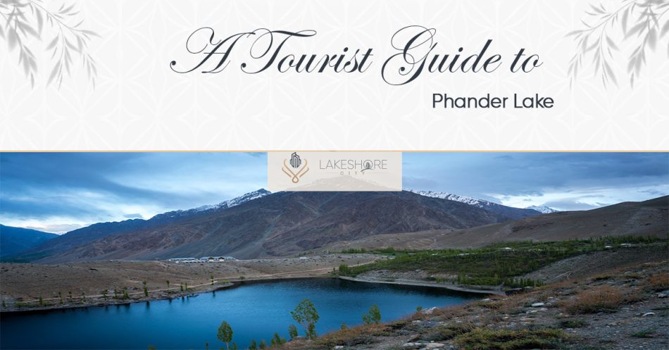 A Tourist Guide to Phander Lake