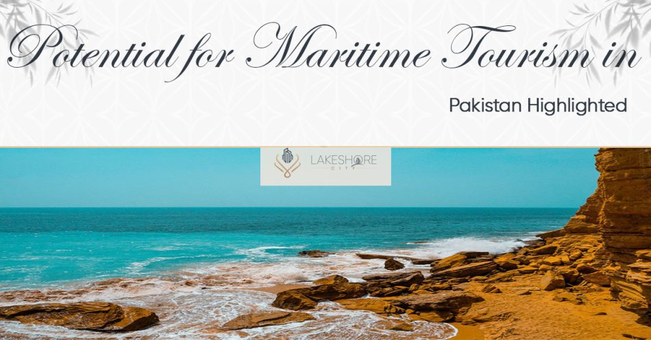 Potential for Maritime Tourism in Pakistan Highlighted