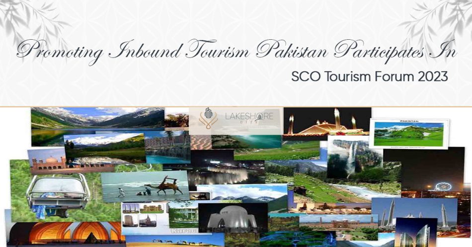 Promoting Inbound Tourism | Pakistan Participates In SCO Tourism Forum 2023