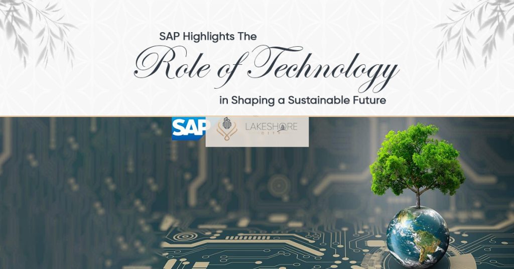 The Role of Technology in Shaping a Sustainable Future