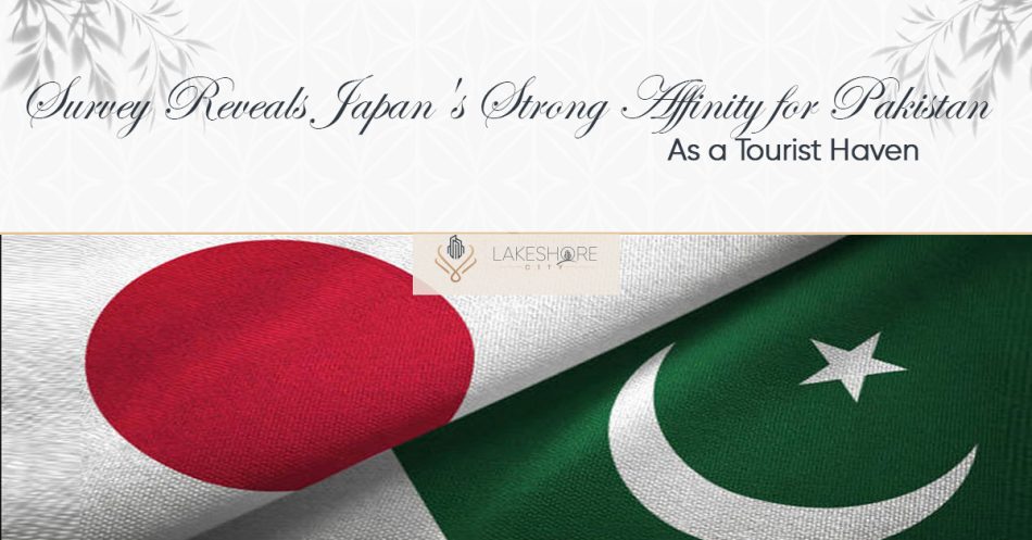 Survey Reveals Japan’s Strong Affinity for Pakistan as a Tourist Haven