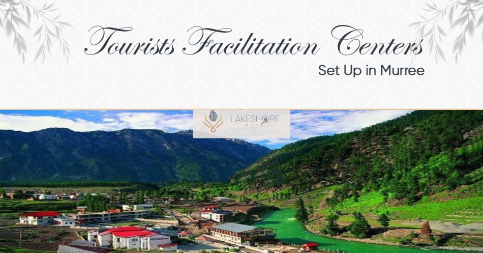 Tourists Facilitation Centers Set Up in Murree