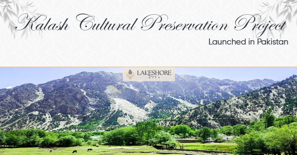 Kalash Cultural Preservation Project Launched in Pakistan