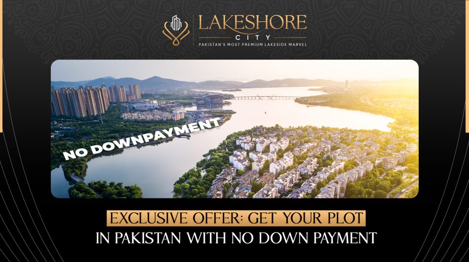 Exclusive Offer: Get Your Plot in Pakistan with No Down Payment