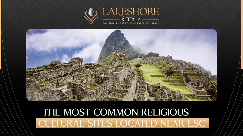 The Most Common Religious & Cultural Sites Located Near LSC