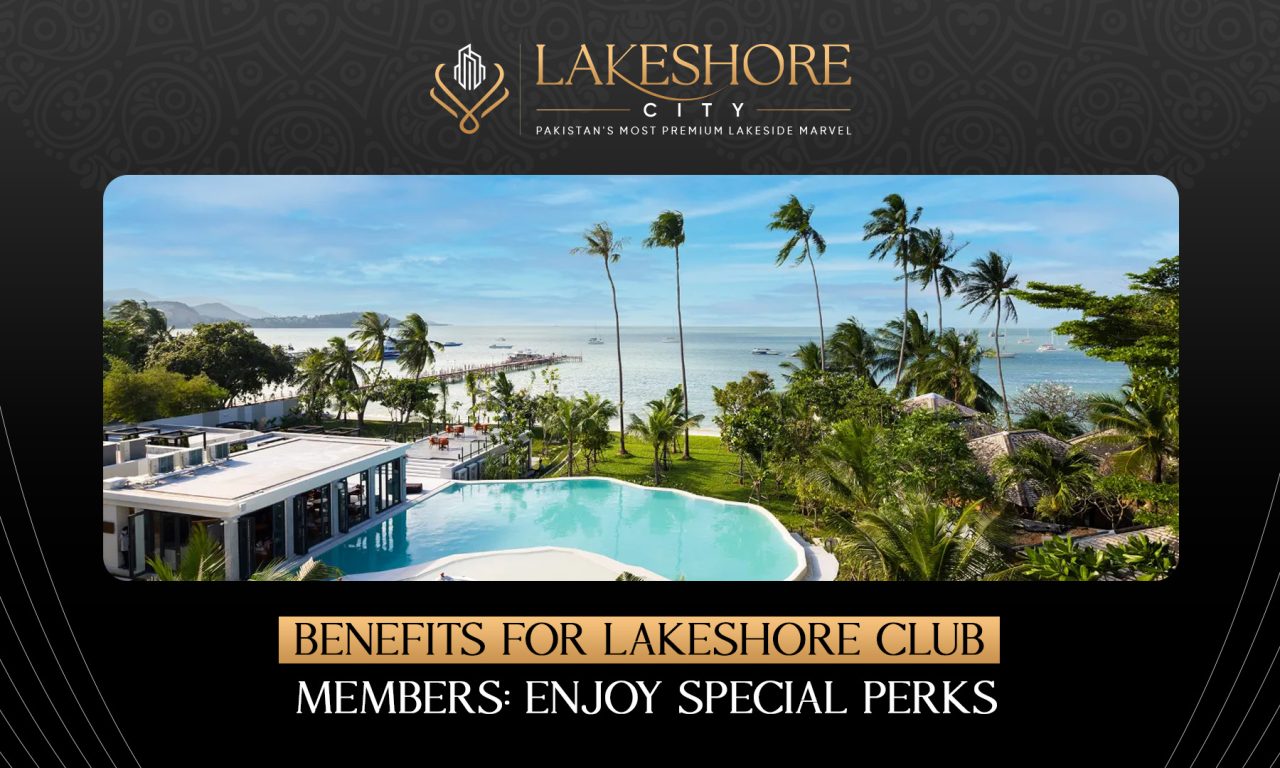 Special Advantages for Lakeshore Club Members