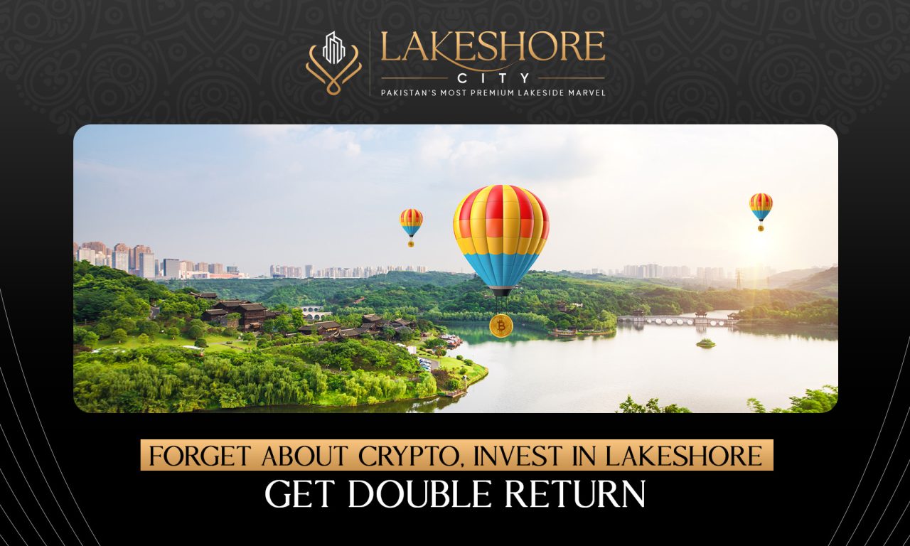 Forget About Crypto, Invest in Lakeshore City & Get a Double Return