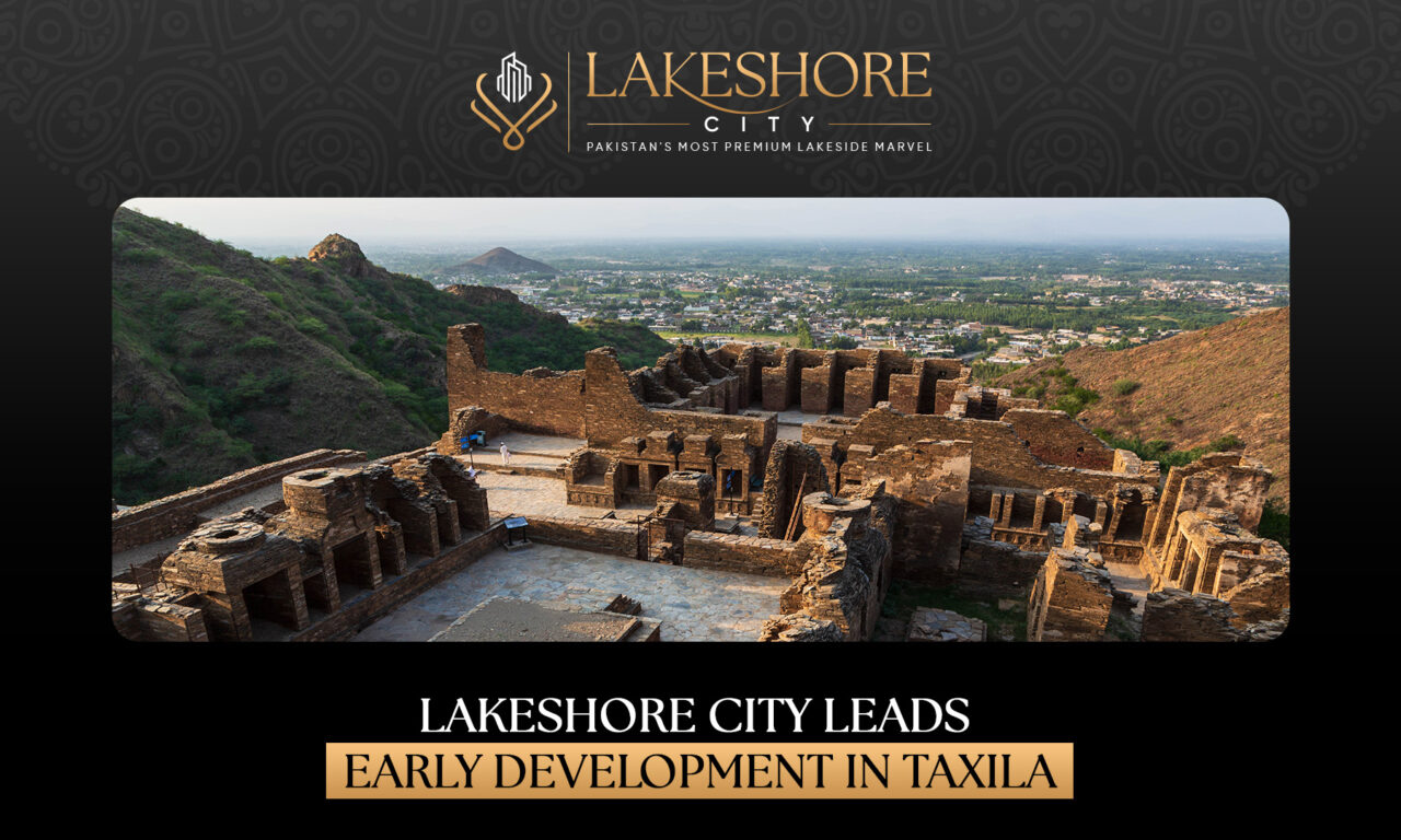 Lakeshore City Leads Early Development in Taxila