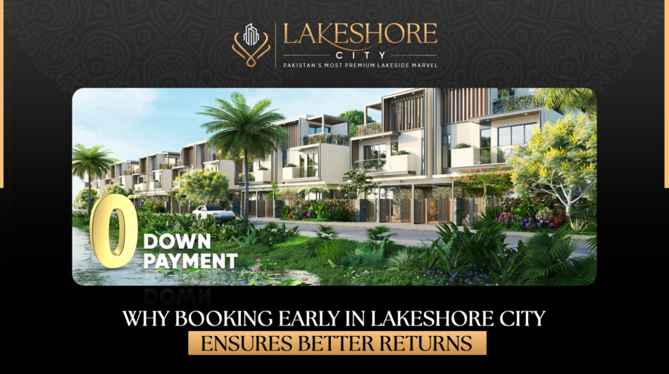 Why Booking Early in Lakeshore City Ensures Better Returns