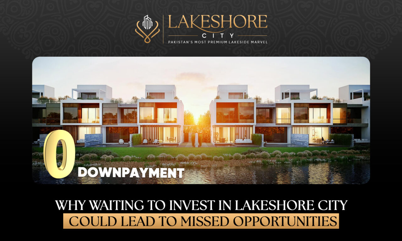 Why Waiting to Invest in Lakeshore City Could Lead to Missed Opportunities
