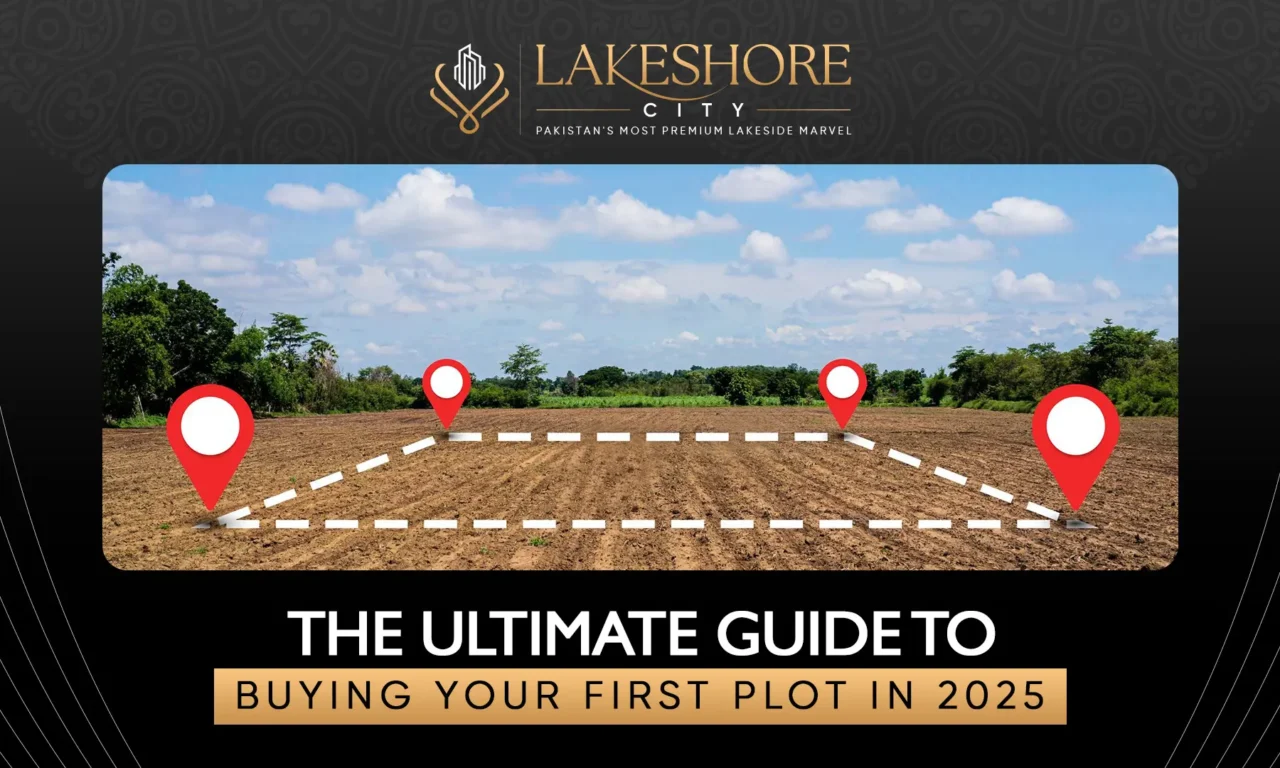 The Ultimate Guide to Buying Your First Plot in 2025