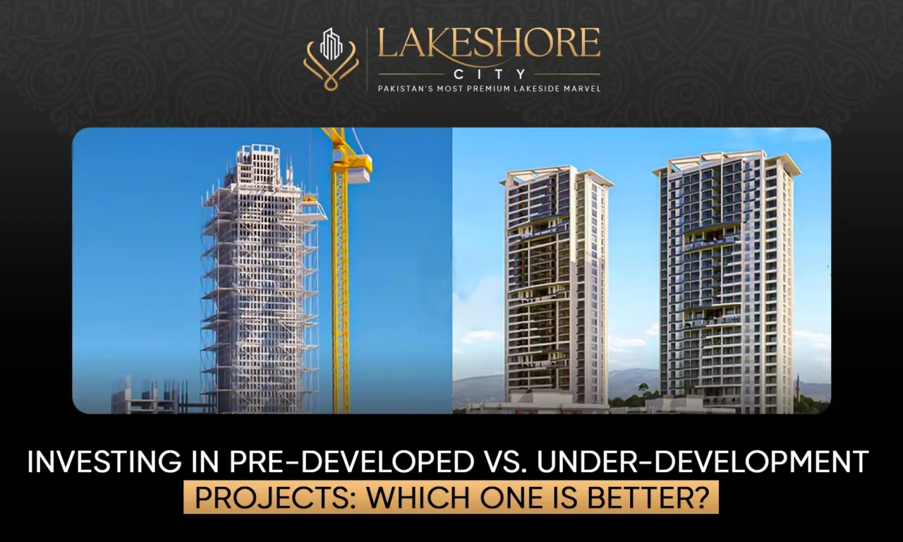 Investing in Pre-Developed vs. Under-Development Projects: Which One Is Better?