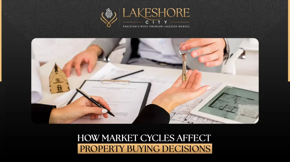 How Market Cycles Affect Property Buying Decisions