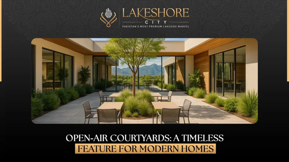 Open-Air Courtyards: A Timeless Feature for Modern Homes