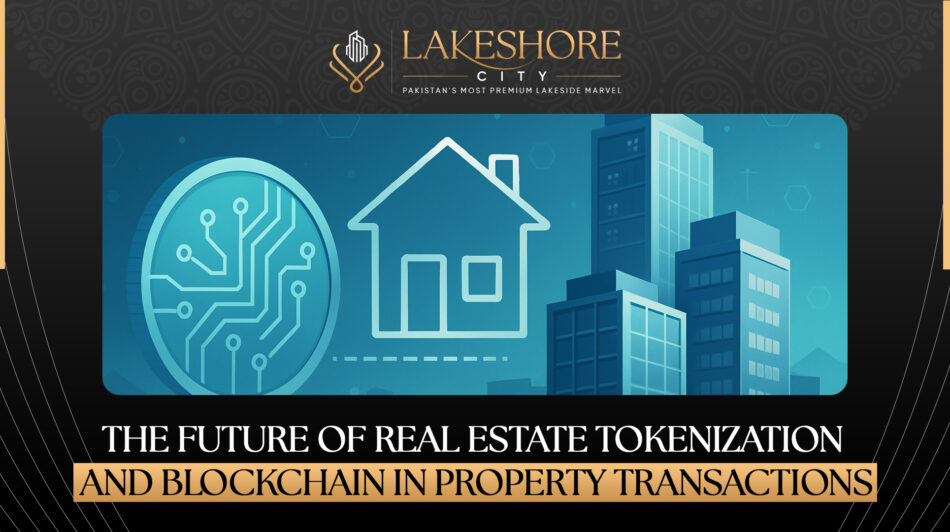 The Future of Real Estate: Tokenization and Blockchain in Property Transactions