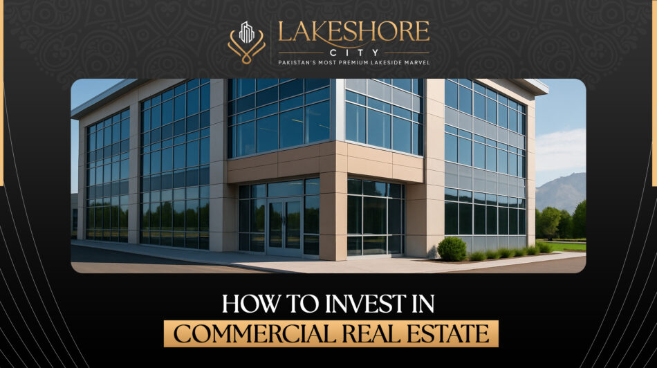 How to Invest in Commercial Real Estate