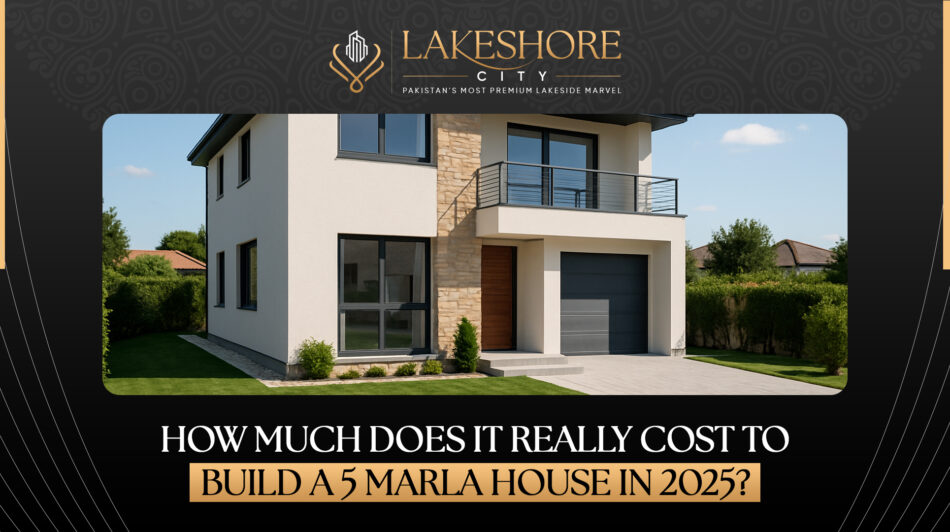 How Much Does It Really Cost to Build a 5 Marla House in 2025?