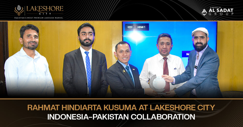 Rahmat Hindiarta Kusuma at Lakeshore City: Indonesia–Pakistan Collaboration