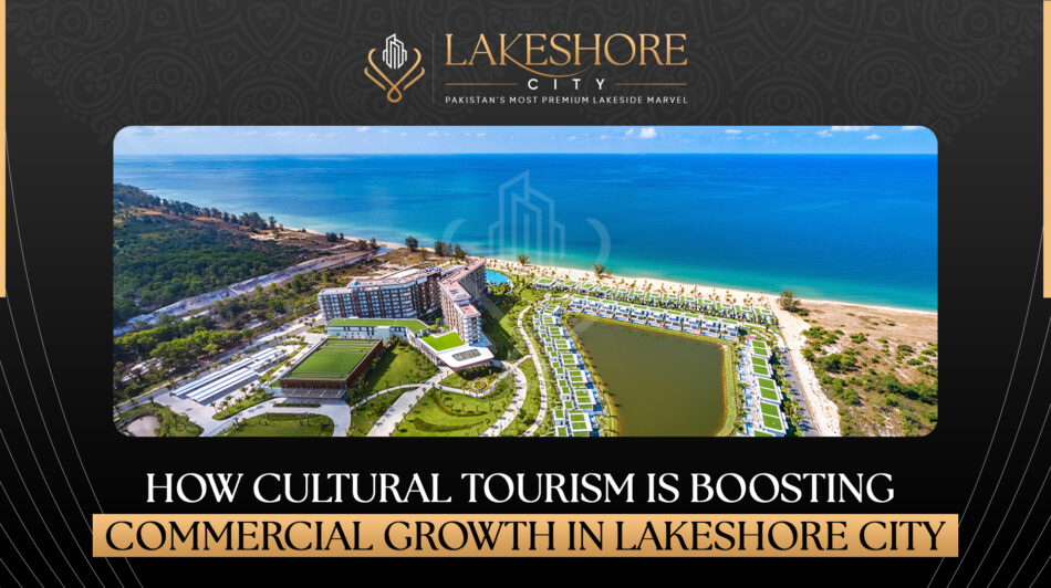 How Cultural Tourism Is Boosting Commercial Growth in Lakeshore City