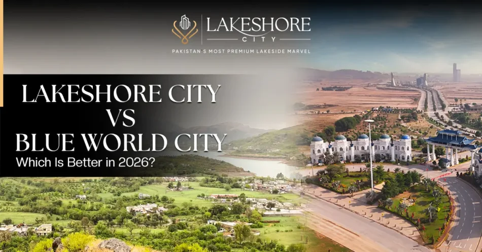 Lakeshore City vs Blue World City: Which Is Better in 2026?