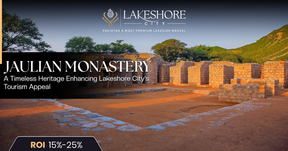 Jaulian Monastery: A Timeless Heritage Enhancing Lakeshore City’s Tourism Appeal