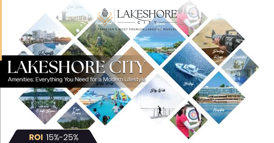 Lakeshore City Amenities: Everything You Need for a Modern Lifestyle