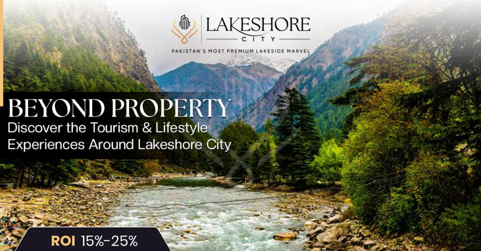 Beyond Property: Discover the Tourism & Lifestyle Experiences Around Lakeshore City